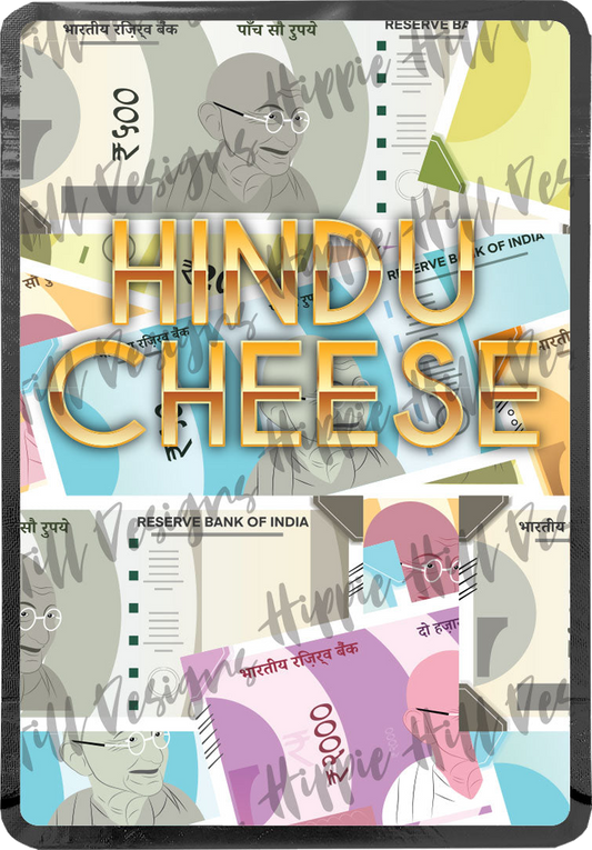 Hindu Cheese custom printed mylar bag