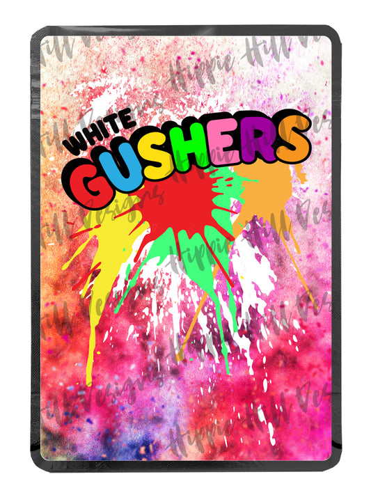 White Gushers