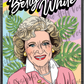 Betty White custom printed mylar bag