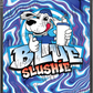 Blue Slushie custom printed mylar bag