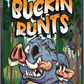 Buckin Runts custom printed mylar bag