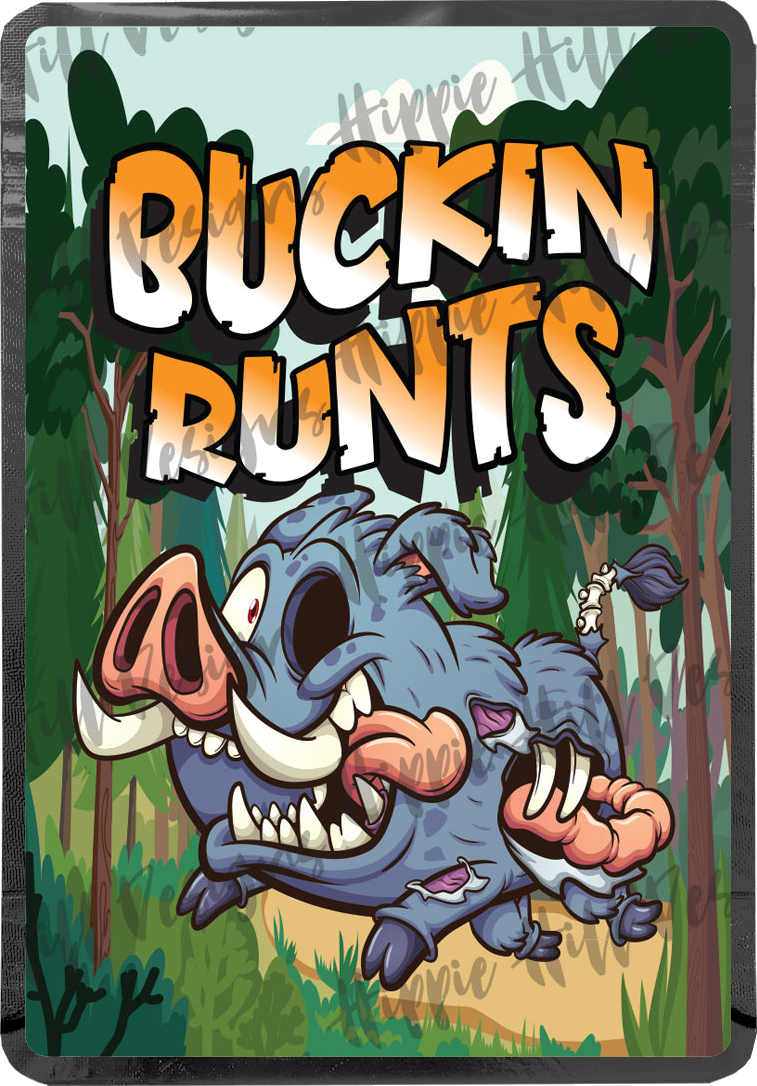 Buckin Runts custom printed mylar bag