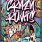 Crazy Runts custom printed mylar bag