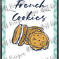 French Cookies custom printed mylar bag