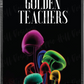 Golden Teachers custom printed mylar bag