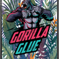 Gorilla Glue custom printed mylar bag