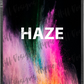 HAZE custom printed mylar bag