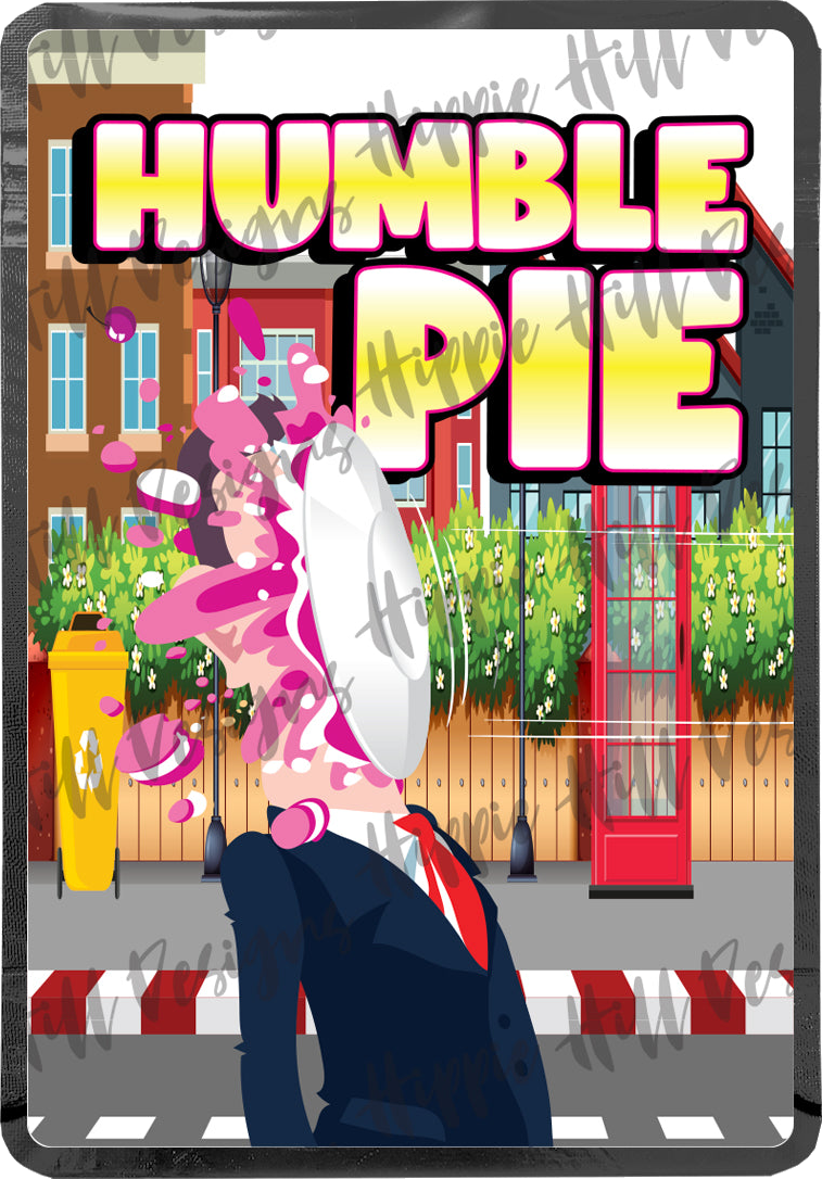 Humble Pie custom printed mylar bag