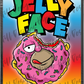 Jelly Face custom printed mylar bag