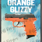 Orange Glizzy custom printed mylar bag