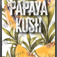 Papaya Kush custom printed mylar bag