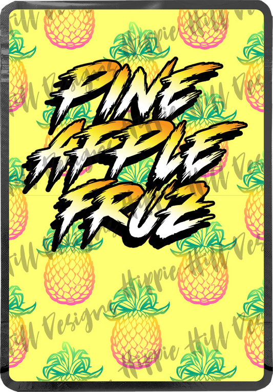 Pineapple Fruz custom printed mylar bag