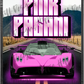 Pink Pagani custom printed mylar bag