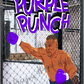 Purple Punch - Gym custom printed mylar bag