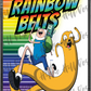 Rainbow Belts custom printed mylar bag