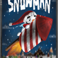Snowman custom printed mylar bag