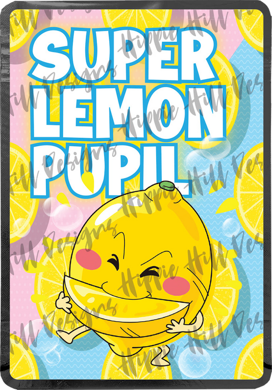 Super Lemon Pupil custom printed mylar bag