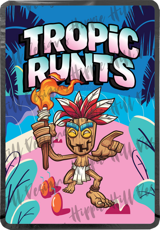 Tropic Runts custom printed mylar bag