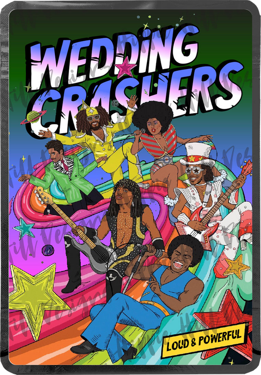 Wedding Crashers V2 custom printed mylar bag