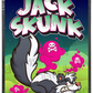 Jack Skunk custom printed mylar bag