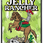 Jelly Rancher custom printed mylar bag