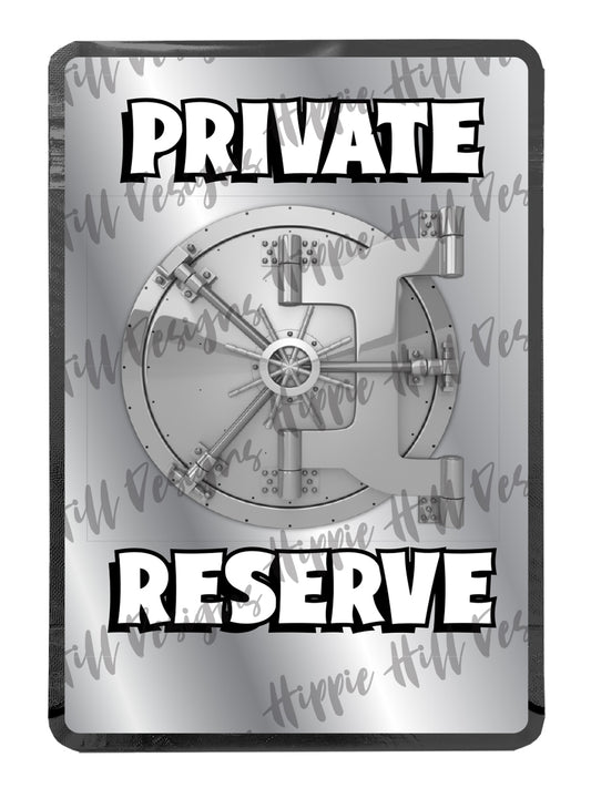 Private Reserve